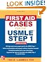 First Aid Cases for the USMLE Step 1, Third Edition (First Aid USMLE)