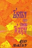 Listen to the Warm By Rod Mckuen