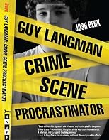 Guy Langman, Crime Scene Procrastinator