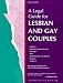 A Legal Guide for Lesbian and Gay Couples (9th)