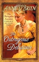 The Outrageous Debutante (Harlequin Historical Series)