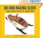 Ski-doo Racing Sleds 1960-2003 Photo...