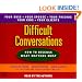 Difficult Conversations