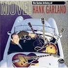 Move! The Guitar Artistry of Hank Garland by Hank Garland