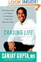 Chasing Life: New Discoveries in the Search for Immortality to Help You Age Less Today