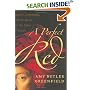 A Perfect Red : Empire, Espionage, and the Quest for the Color of Desire