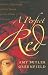 A Perfect Red: Empire, Espionage, and the Quest for the Color of Desire