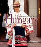 Hungary (Enchantment of the World. Second Series)