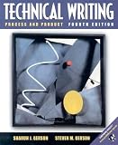 Technical Writing: Process and Product (4th Edition)