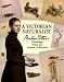 A Victorian Naturalist: Beatrix Potter's Drawings from the Armitt Collection