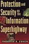 Protection and Security on the Information Superhighway
