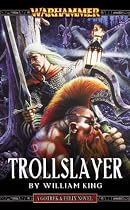 Trollslayer (Gotrek & Felix)