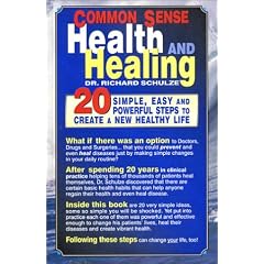 Common Sense Health and Healing