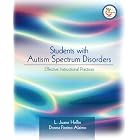 Students with Autism Spectrum Disorders : Effective Instructional Practices by  L. Juane Heflin and Donna Florino Alaimo