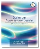 Students with Autism Spectrum Disorders : Effective Instructional Practices