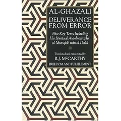 Al-Ghazali's Deliverance from Error and Other Works