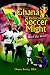 Search : Ghana, the Rediscovered Soccer Might