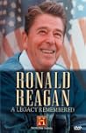 Reagan, Ronald: A Legacy Remembered