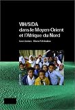 VIH/Sida dans le Moyen-Orient et l'Afrique du Nord