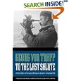 To the Last Salute: Memories of an Austrian U-Boat Commander