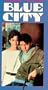 Blue City [VHS]
