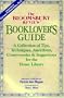 Bloomsbury Review Booklover's Guide: A Collection of Tips, Techniques, Anecdotes, Controversies & Suggestions for the Home Library