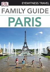 Eyewitness Travel Family Guide Paris