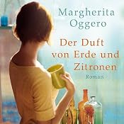 H&ouml;rbuch Der Duft von Erde und Zitronen
