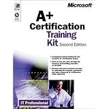 A+ Certification Training Kit, Second Edition (IT-Training Kits)