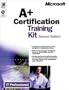 A+ Certification Training Kit, Second Edition (IT-Training Kits)