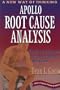 Apollo Root Cause Analysis: A New Way of Thinking