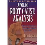 Apollo Root Cause Analysis: A New Way of Thinking book cover