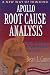 Apollo Root Cause Analysis: A New Way of Thinking