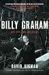 Billy Graham: His Life and Influence
