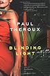 Blinding Light: A Novel
