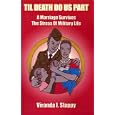 Til Death Do Us Part: A Marriage Survives the Stress of Military Life