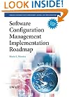 Software Configuration Management Implementation Roadmap
