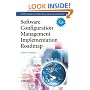 Software Configuration Management Implementation Roadmap