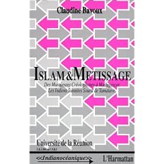 Islam & m�tissage : Des musulmans cr�olophones � Madagascar - Les Indiens sunnites sourti de Tamatave