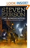 The Bonehunters: Malazan Book Of Fallen 6 (Malazan Book Of The Fallen)