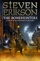 The Bonehunters (Malazan Book of the Fallen) by Steven Erikson