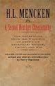 A Second Mencken Chrestomathy