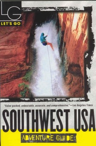 City Travel Guides Discounted  Books : Let's Go Southwest USA Adventure, 3rd Edition (Let's Go Southwest USA)