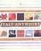 Italy Anywhere: Recipes and Ruminations on Cooking and Creating Northern Italian Food