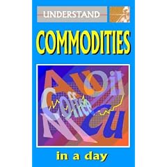 Understand Commodities in a Day
