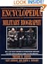 Encyclopedia of Military Biography, the