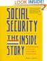 Social Security: The Inside Story