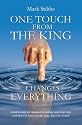 One Touch from the King Changes Everything