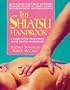 The Shiatsu Handbook