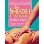 The Shiatsu Handbook